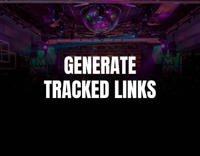 How to generate Tracked Links for your event