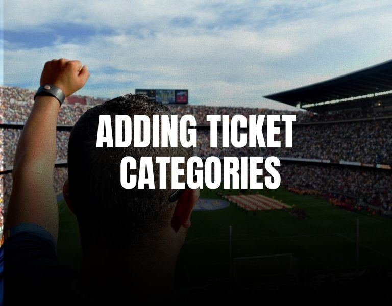 How to Add Ticket Categories