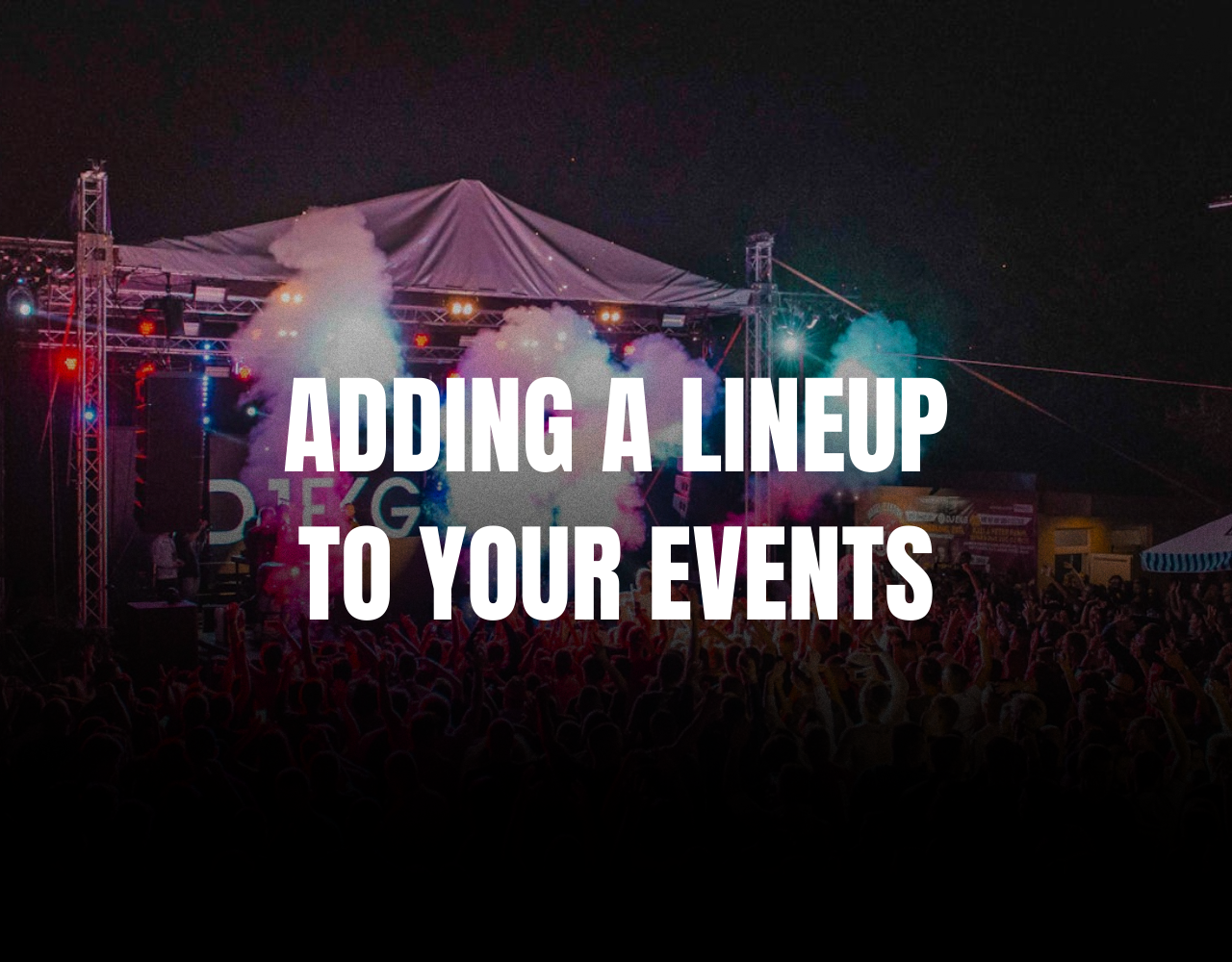 Adding a Lineup to Your Event