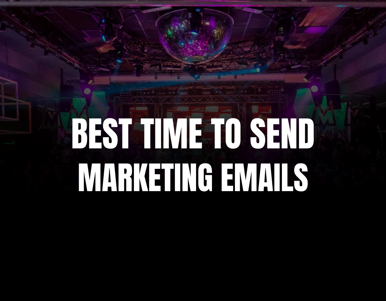 The best time to send marketing emails for your event.