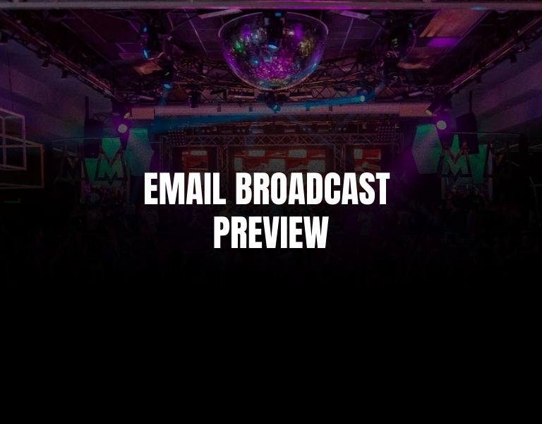 What does the email broadcast look like