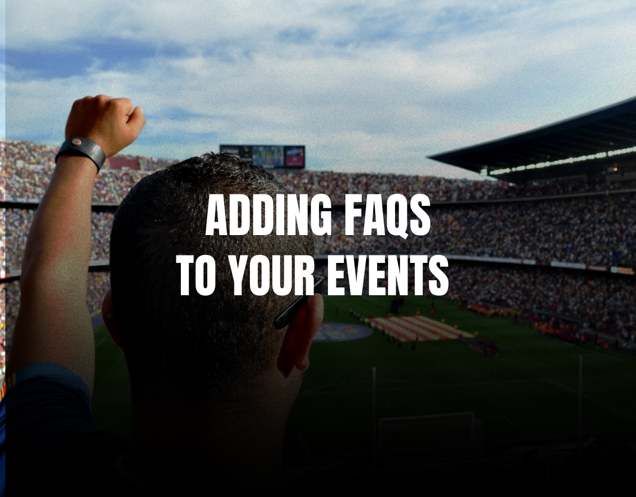 Adding FAQs  to your event