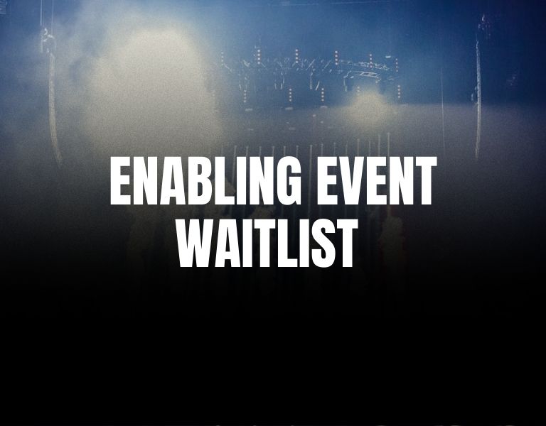 How to enable a Waitlist for your event