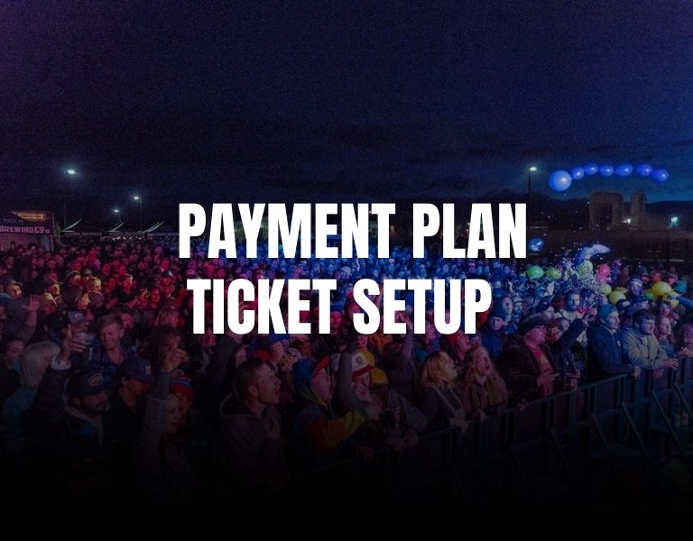 How to add Payment plan tickets for your event